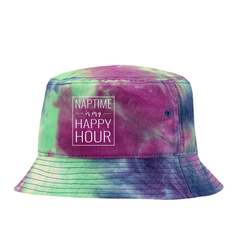 Naptime Is My Happy Hour Basic Tie Dyed Bucket Hat by Yuh2105 | Artistshot