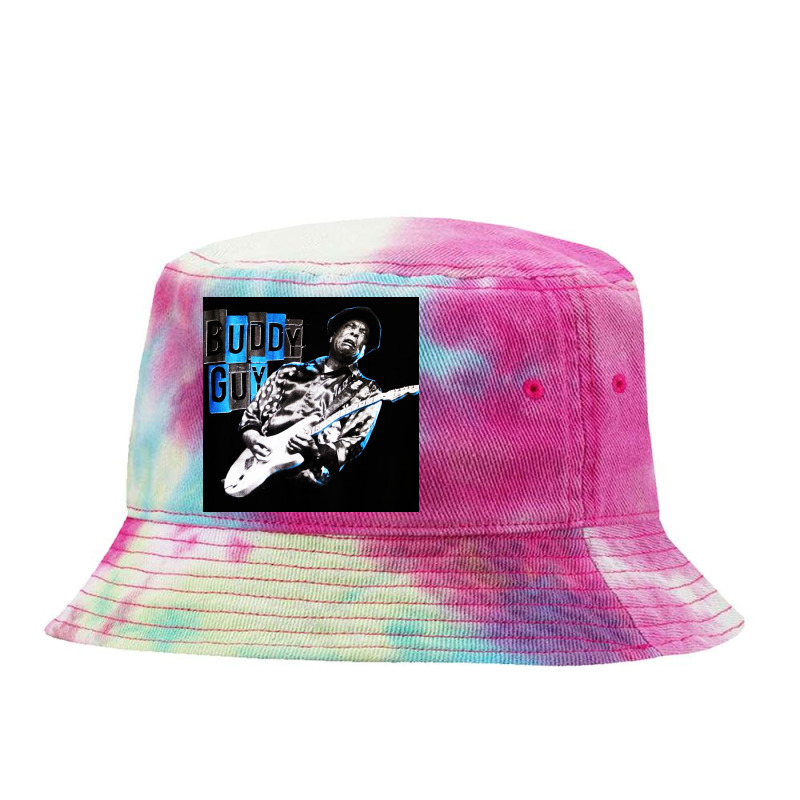 Buddy Guy  Best Player Bluess Legend Tie Dyed Bucket Hat | Artistshot