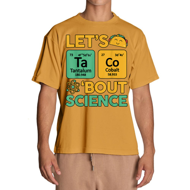 Let's Taco Bout Science Awareness Funny Science Teacher Urban Heavy T-shirt | Artistshot