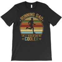 Running Dad Funny Marathon Runner Father's Day T-shirt | Artistshot