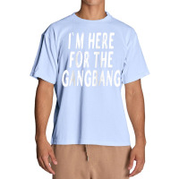 I'm Here For The Gangbang Raglan Baseball Tee Urban Heavy T-shirt | Artistshot