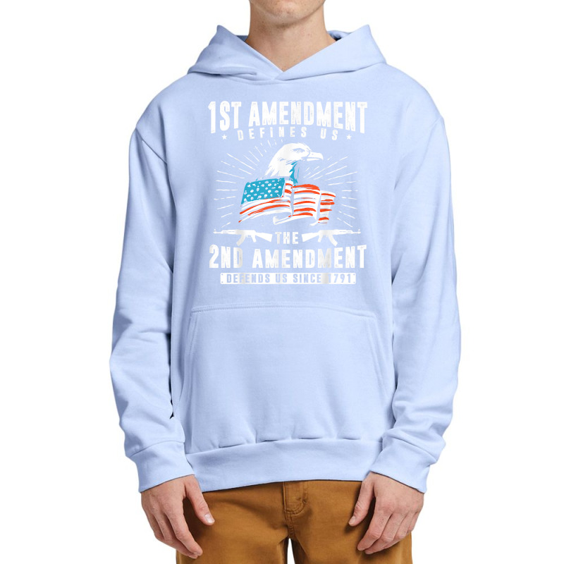 First Amendment Defines Us   The Second Defends Us T Shirt Urban Pullover Hoodie by cm-arts | Artistshot