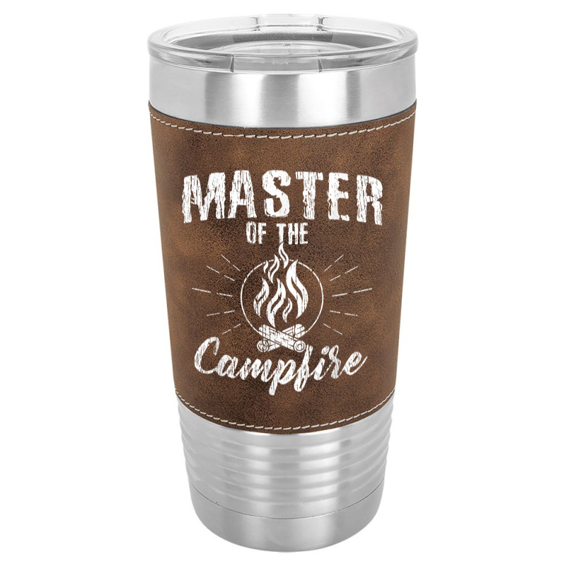 Master Of The Campfire, Camping Scout Gift Leatherette Tumbler | Artistshot