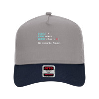 Sql Query Funny Sql Database Admin Programmer T Shirt Mesh Back Trucker Hat | Artistshot