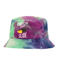 Funny Egg Puns Breakfast Tee Omelette That Slide Tie Dyed Bucket Hat | Artistshot