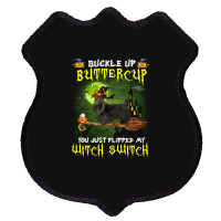 Scottish Terrier Buckle Up Buttercup You Just Flipped My Witch Switch Shield Patch | Artistshot