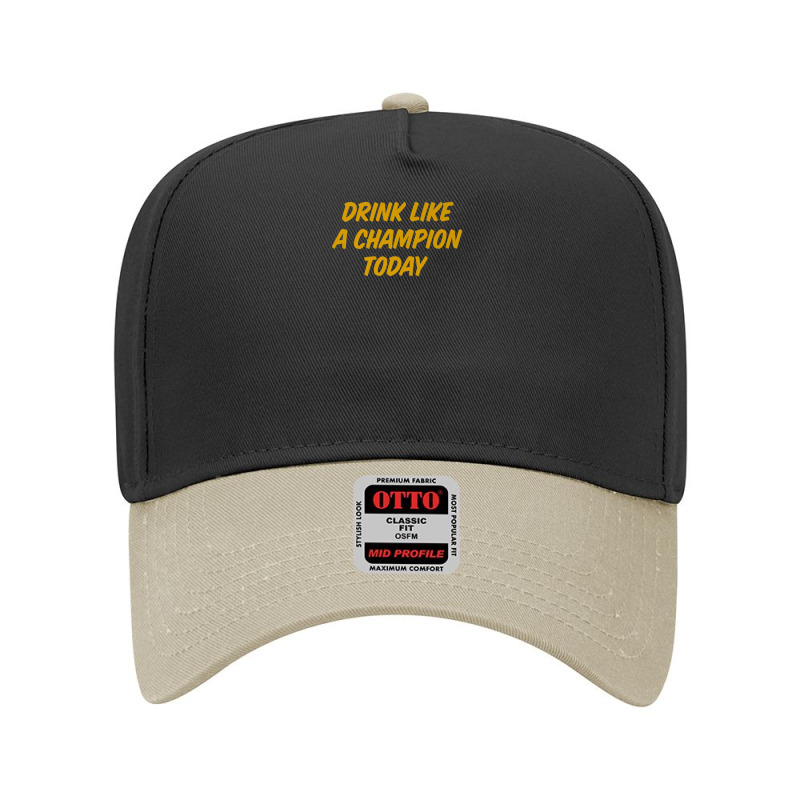 Drink Like A Champion Today Tailgate Party Adjustable Baseball Cap by AceSteele | Artistshot