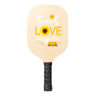 Teacher T  Shirt Teach Love And Inspire Shirt   Teacher Sunflower T  S Pickleball Paddle | Artistshot