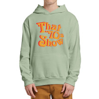 That 70s Show Relaxed Fit Urban Pullover Hoodie | Artistshot