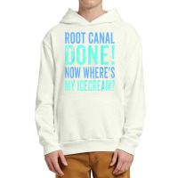 Root Canal Done Now Where's My Icecream Funny Dentist Dental Urban Pullover Hoodie | Artistshot