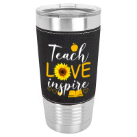 Teacher T  Shirt Teach Love And Inspire Shirt   Teacher Sunflower T  S Leatherette Tumbler | Artistshot