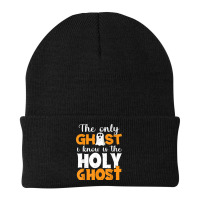 The Only Ghost I Know Is The Holy Ghost Halloween Christian Funny Gift Beanie | Artistshot