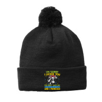 I’m Sorry I Licked You You Didn’t Seem Like You Would Ever Stop Ta Pom Pom Beanie | Artistshot