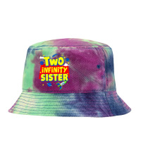 Sister Two Infinity And Beyond Birthday Decorations 2nd Bday T Shirt Tie Dyed Bucket Hat | Artistshot