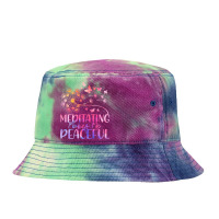 Meditation T  Shirt Meditating Makes Me Peaceful Meditation Spiritual Tie Dyed Bucket Hat | Artistshot