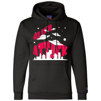 Alien Attack Invasion Champion Hoodie | Artistshot