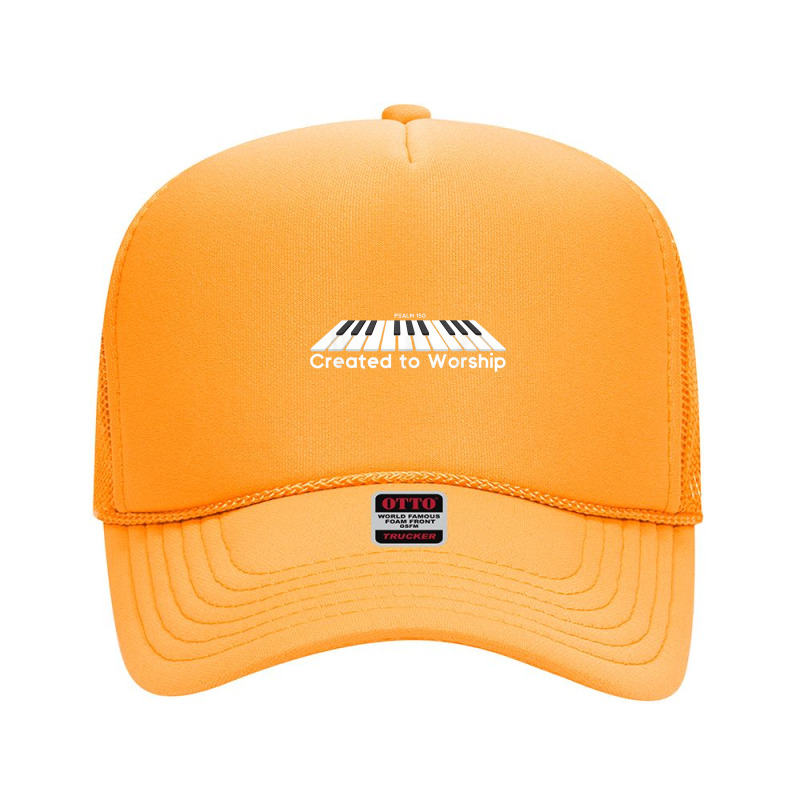 Created To Worship Piano Christian Gifts Women Foam Trucker Hat by Aria-Proctor | Artistshot