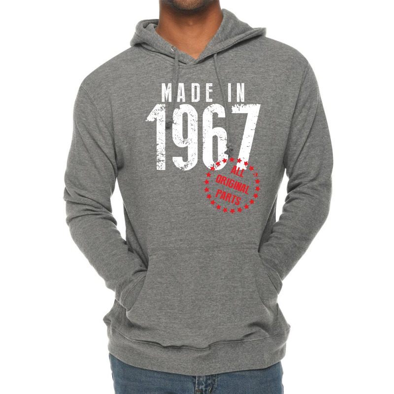 Made In 1967 All Original Parts Lightweight Hoodie | Artistshot