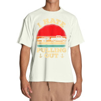 I Hate Pulling Out Retro Boating Boat Captain Tank Top Urban Heavy T-shirt | Artistshot