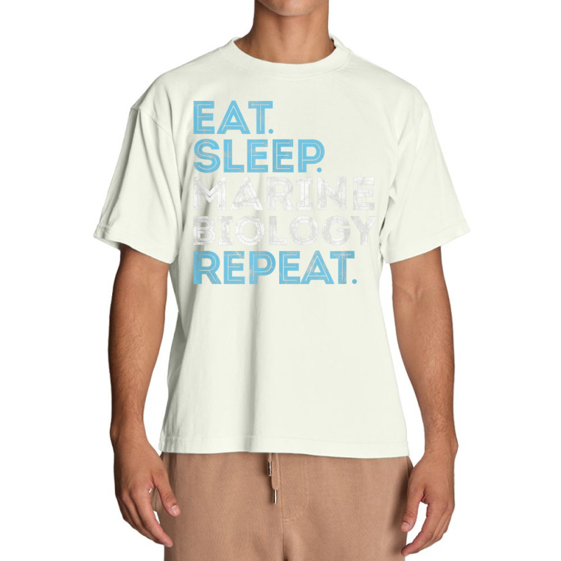 Eat Sleep Marine Biology Repeat Marine Biologist Distressed Urban Heavy T-shirt by August | Artistshot