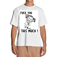 Fuck You This Much Smiling Girl Urban Heavy T-shirt | Artistshot