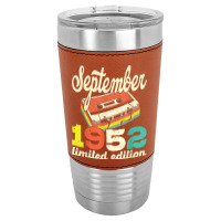 70th Birthday September 1952 Retro Cassette Limited Edition Leatherette Tumbler | Artistshot