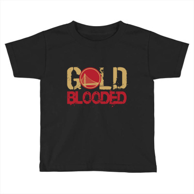 Gold Blooded Toddler T-shirt Designed By Funny Arttt