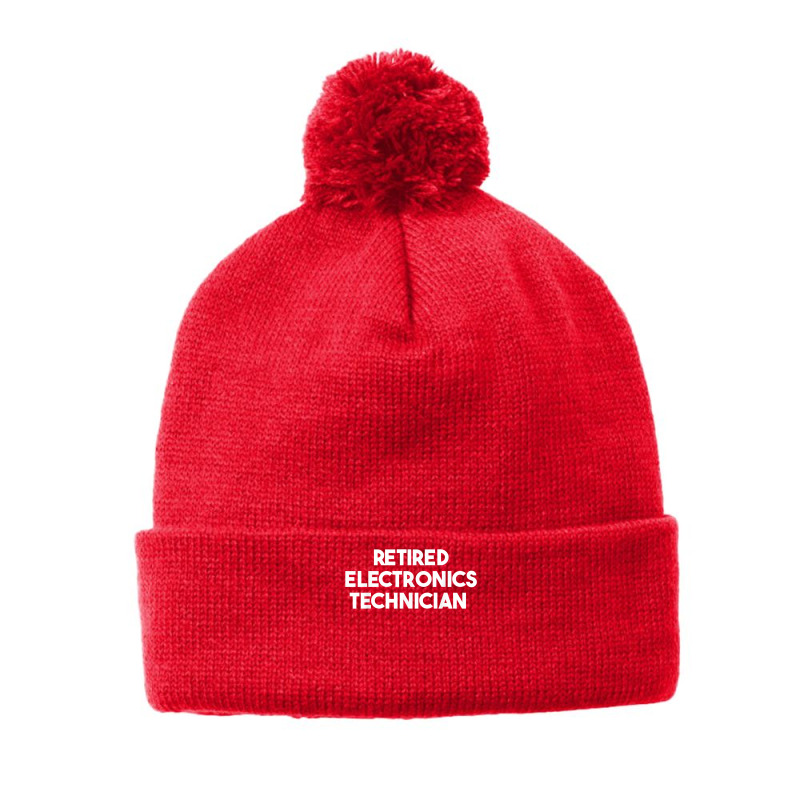 Retired Electronics Technician T Shirt Pom Pom Beanie by haylesfshiltsxd1 | Artistshot