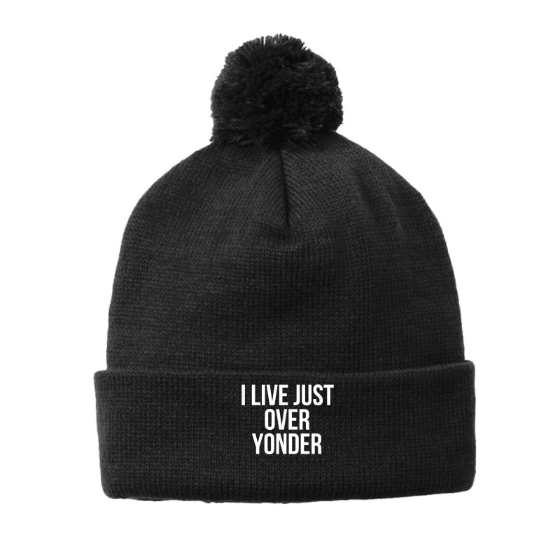 I Live Just Over Yonder Alabama T Shirt Pom Pom Beanie | Artistshot