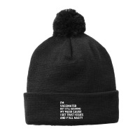 I'm Vaccinated But Still Want You To Stay Away From Me Pom Pom Beanie | Artistshot