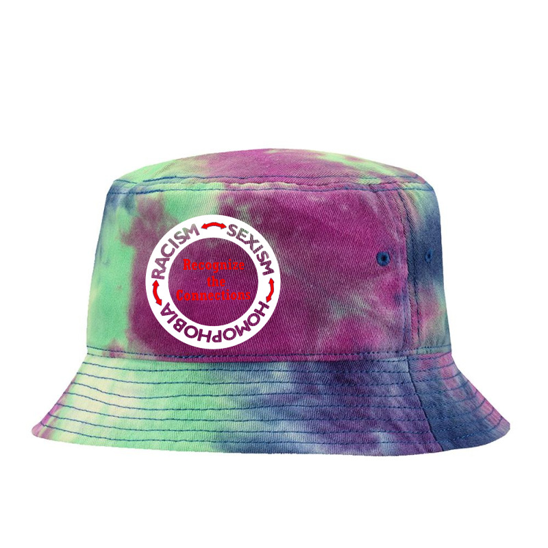 Racism   Sexism   Homophobia Tie Dyed Bucket Hat by Camaro | Artistshot