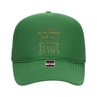 In The Morning When I Rise Give Me Jesus Funny Gifts Boys Girls Foam Trucker Hat | Artistshot