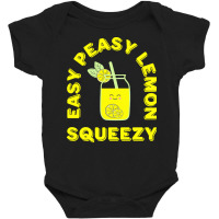 Lemon T  Shirt Easy Peasy Lemon Squeezy Summertime Lemonade Lover T  S Baby Bodysuit | Artistshot