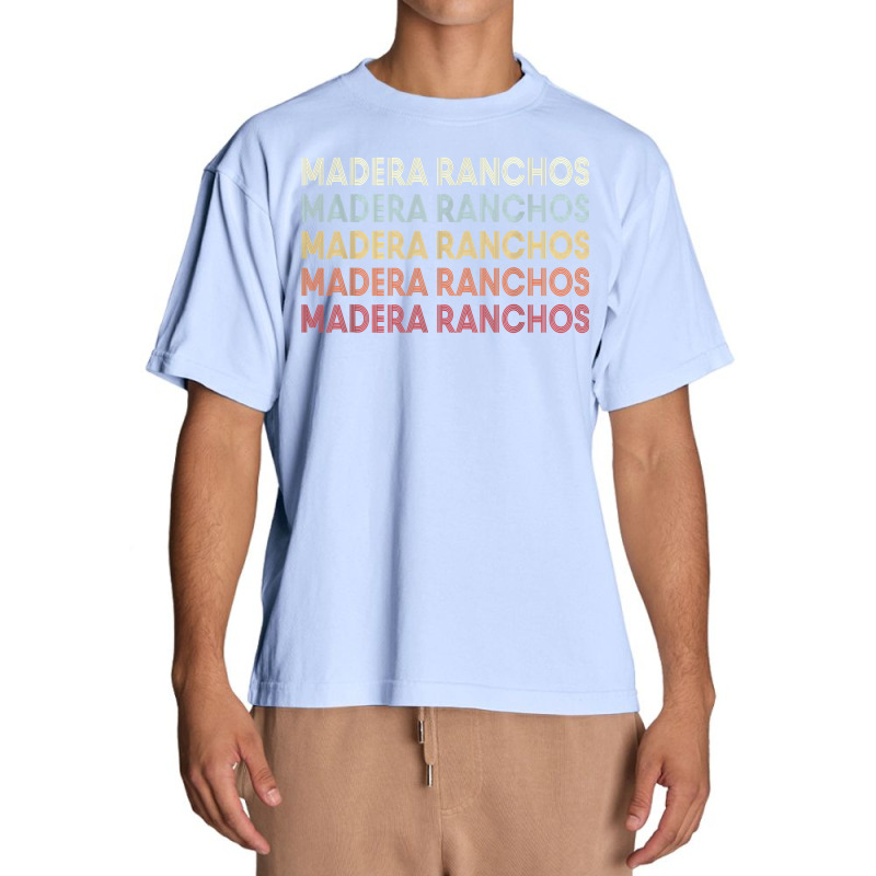 Madera Ranchos California Madera Ranchos Ca Retro Vintage T Shirt Urban Heavy T-shirt by hankeajrippleex5 | Artistshot