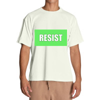 Resist Protest Products (green) Urban Heavy T-shirt | Artistshot