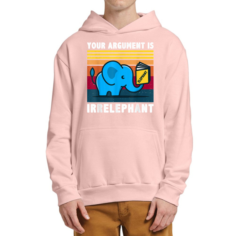 Your Argument Is Irrelephant Elephant Vintage Retro Urban Pullover Hoodie by cm-arts | Artistshot