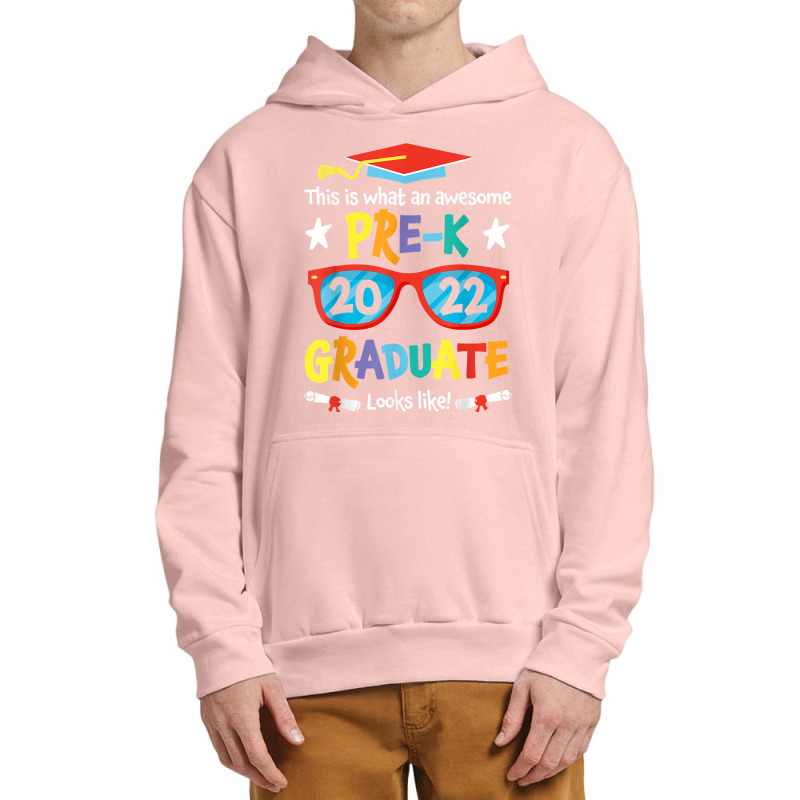 What An Awesome Pre K Graduate Looks Like 2022 Graduation T Shirt Urban Pullover Hoodie | Artistshot