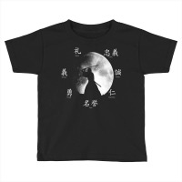 The 7 Virtues Of Bushido Samurai Code Toddler T-shirt | Artistshot