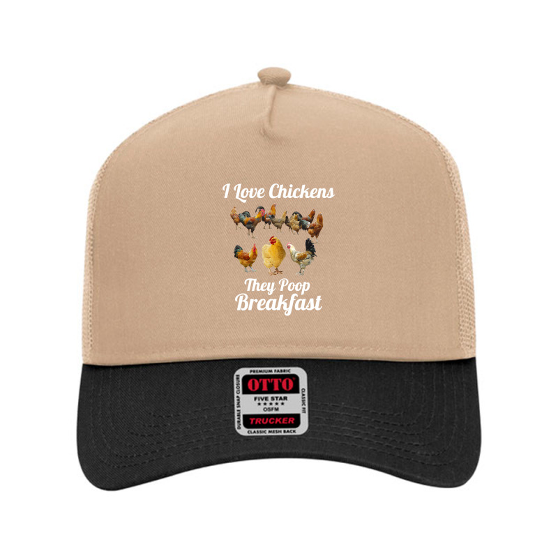 Chicken Chick I Love Chickens They Poop Breakfast Funny Chicken Farmer Mesh Back Trucker Hat by golferu | Artistshot