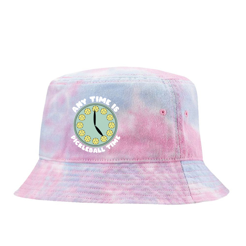 Pickleball Joke Any Time Is Pickleball Time Funny Pickler Tie Dyed Bucket Hat by Hoangduong | Artistshot