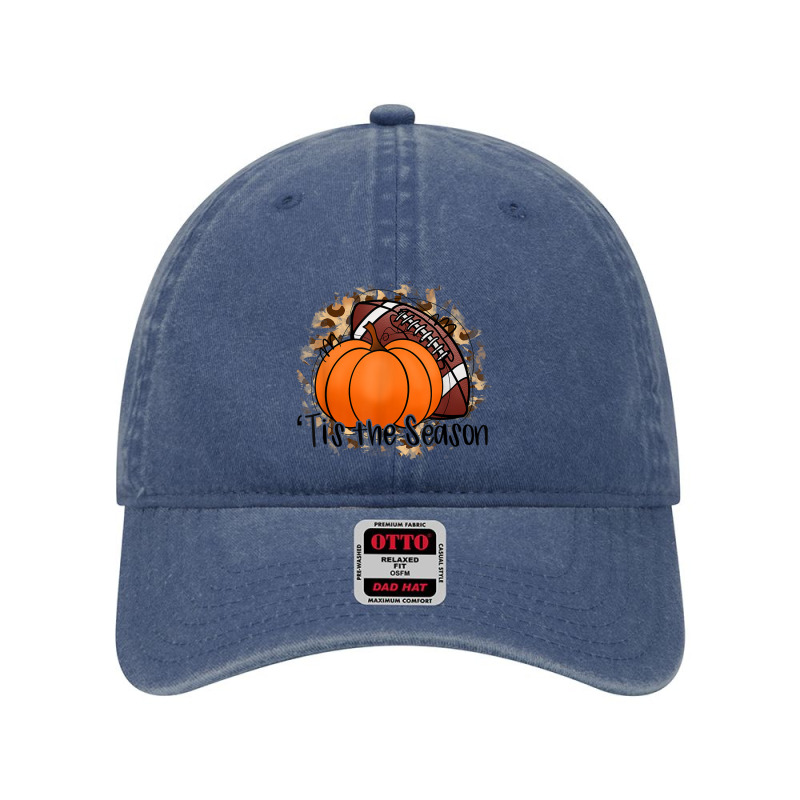 Tis The Season Thanksgiving Football Pumpkin Fall Football Dyed Cap by Artist-Shannon | Artistshot