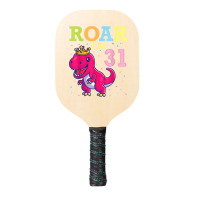 King Dinosaur Dance Happy My Birthday Roar I'm 31 Years Old Pickleball Paddle | Artistshot