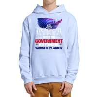 This Is The Government Our Founders Warned Us About Classic  Copy Urban Pullover Hoodie | Artistshot