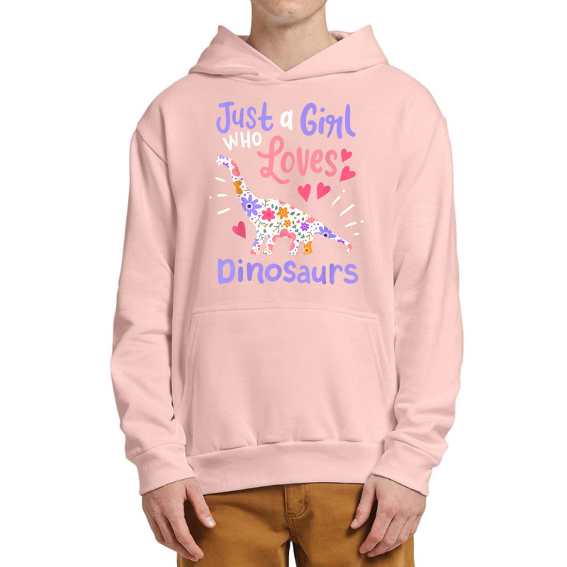 Dinosaur Dino Just A Girl Who Loves Dinosaurs Urban Pullover Hoodie | Artistshot