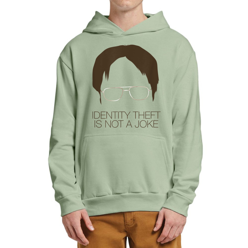 The Office Identity Theft Is Not A Joke T Shirt Urban Pullover Hoodie | Artistshot