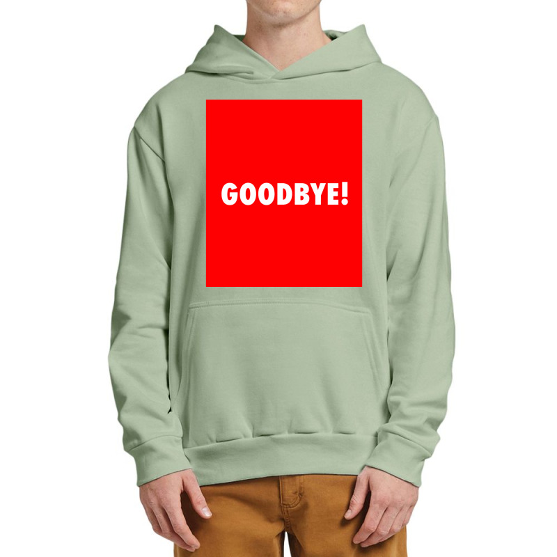 Goodbye Urban Pullover Hoodie | Artistshot