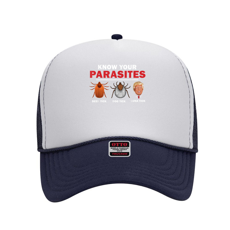 Retro Know Your Parasites Luna Tick Anti Trump 86 45 Gift T Shirt Foam Trucker Hat by kalerttjay | Artistshot