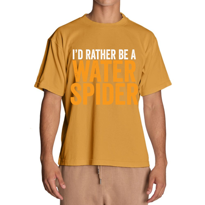 I'd Rather Be A Water Spider Swagazon Waterspider Pullover Hoodie Urban Heavy T-shirt by cm-arts | Artistshot