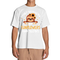 Distracteds By Sunflowers And Sloths T  Shirt Easily Distracteds By Su Urban Heavy T-shirt | Artistshot