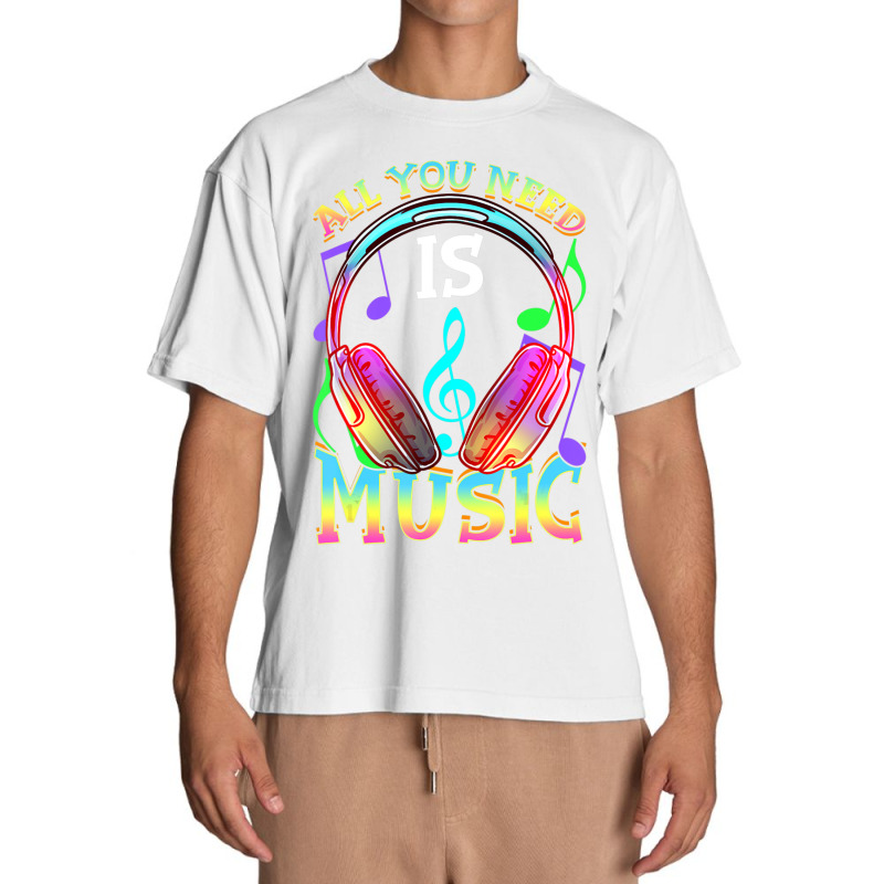 All You Need Is Music, Dj Headphones Music Lover Producer Urban Heavy T-shirt by cm-arts | Artistshot